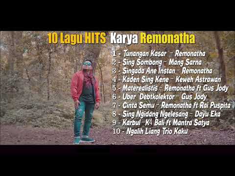 10 LAGU HITS KARYA REMONATHA