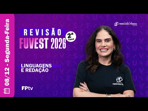 Linguagens e Redação - Revisão FUVEST (2ª fase) | Enem & Vestibulares - CFPOnline