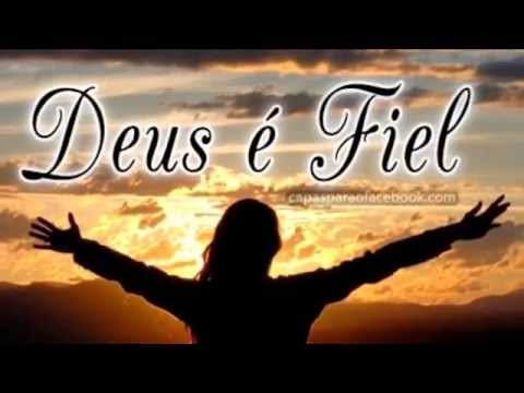 Deus é fiel - Asaph Borba
