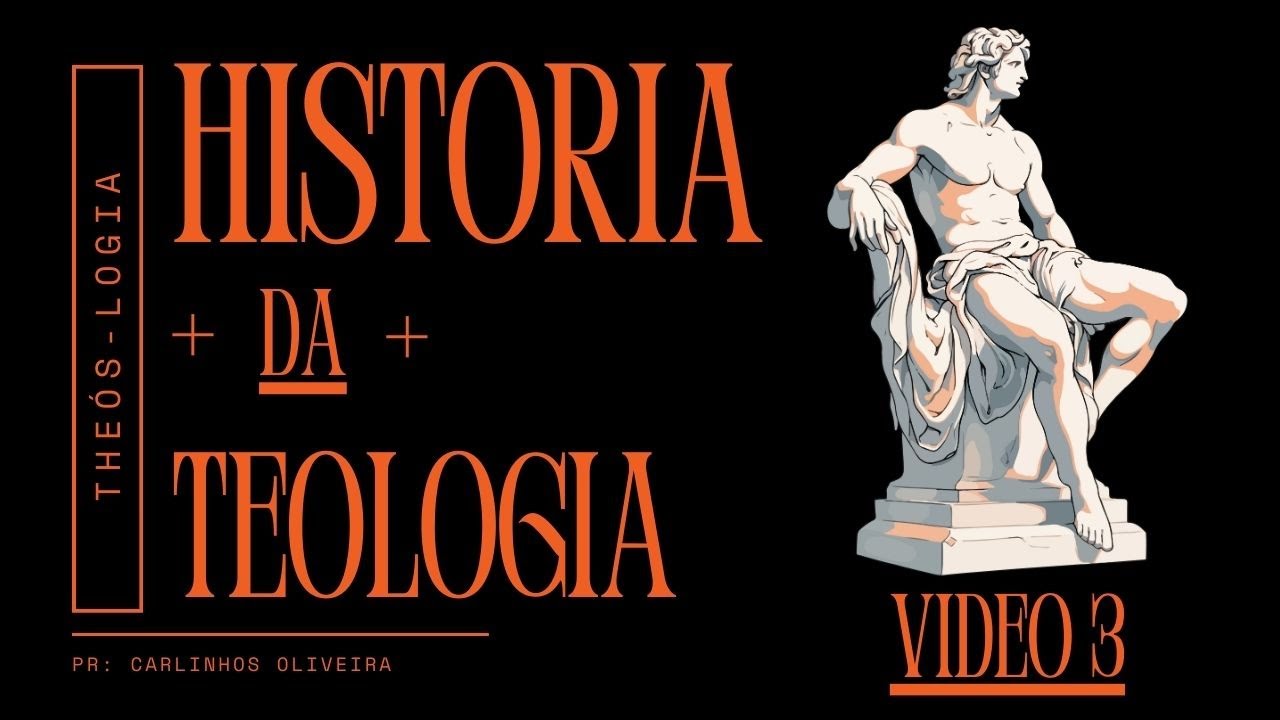 A  Historia da teologia video 3
