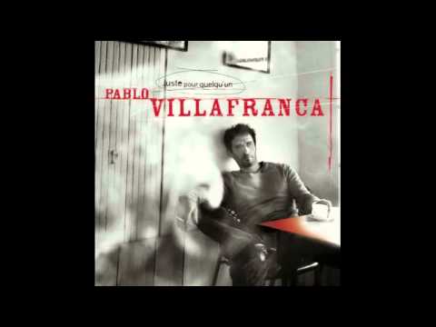 Pablo Villafranca - Tout le monde pleure