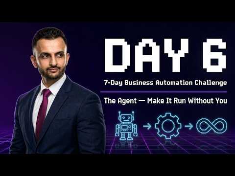 Day 6 - How to Build an Agentic System for Business Automation
