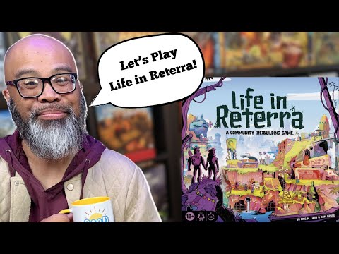 Life in Reterra Teach & Play