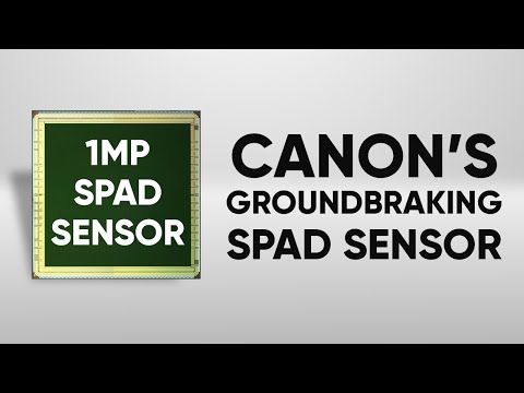 Canon Ground Breaking 1MP SPAD Sensor Explained