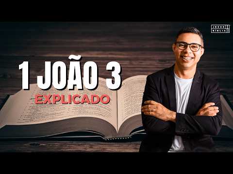 1 John 3 Study: THE CHILDREN OF GOD AND THE CHILDREN OF THE DEVIL (Bible Explained)