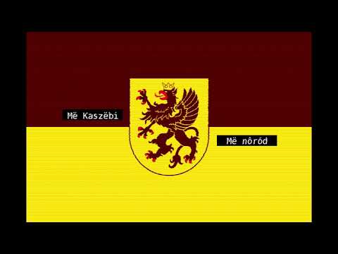 Kaszëbsczi Himn/Kaszubski Hymn/Kashubian Anthem - EARRAPE