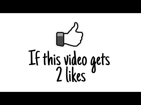 If this video gets 2 likes