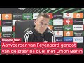 Toornstra tempert euforie na Feyenoord-Union Berlin: 'Moeten beseffen dat we er nog niet zijn'