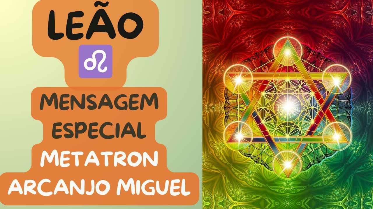 ☀️LEÃO ♌ RECEBA ORIENTAÇÕES DO SERVIÇO MAGNÉTICO COM METATRON E ARCANJO MIGUEL.💫✨