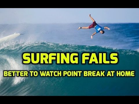 Surfing Fails - Better to Watch Point Break at Home