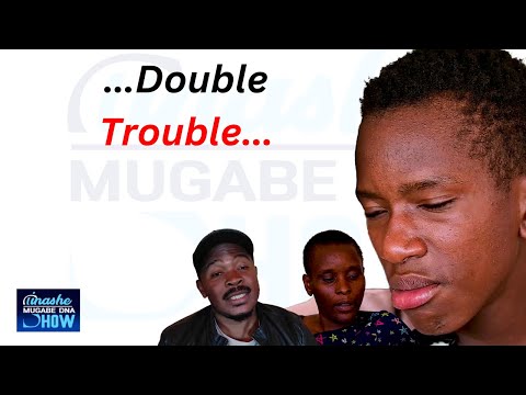 DOUBLE TROUBLE💔DNA DOCUMENTARY: TINASHE MUGABE DNA SHOW #dnadocumentaries