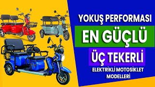 YOKUŞ PERFORMANSI EN GÜÇLÜ ÜÇ TEKERLİ ELEKTRİKLİ MOTOSİKLET MODELLERİ
