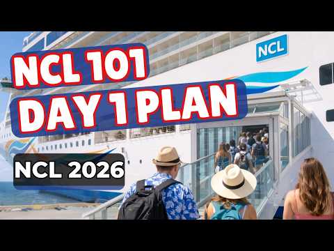 NCL 101: The Ultimate Day 1 Plan for Your NCL Cruise (2026)