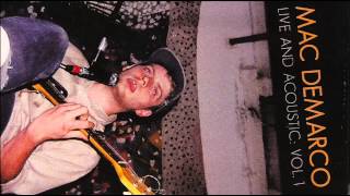 Mac DeMarco - Marilyn & Me