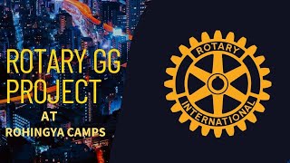 Rotary Global Grant Project#3