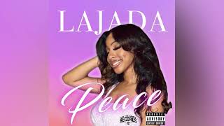 Peace ~ LaJada