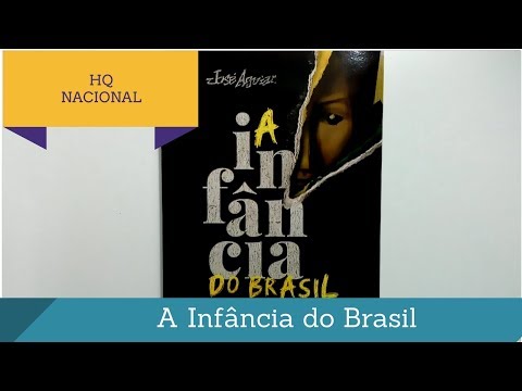 HQ NACIONAL - A Infância do Brasil (2017)