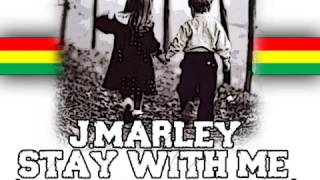 Julian Marley   Stay WiTH mE