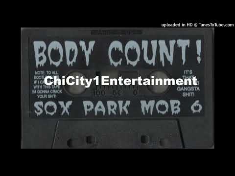 Sox Park Mob - Volume 6 (Body Count) (1997 Chicago,Illinois) Side A