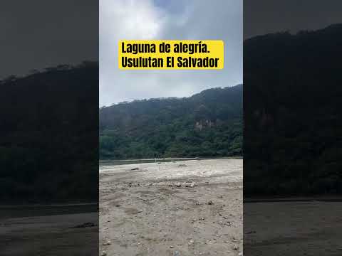 Laguna de Alegría ￼ Usulután El Salvador 🇸🇻