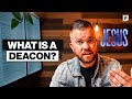 What is a Deacon?