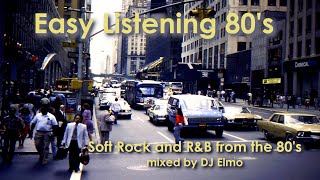 Download lagu 80s Soft Rock and R&B | Easy Listening Al Jarreau , Sade, Alexander O'Neal and more mixed by DJ Elmo mp3