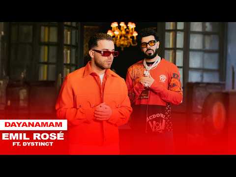 Emil Rosé - Dayanamam ft. DYSTINCT (prod. Ryder & Seno, YAM & Unleaded)