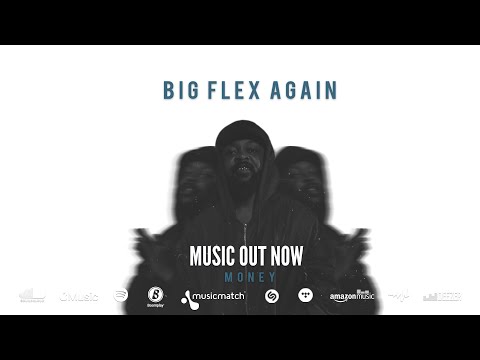 BIG FLEX AGAIN - MONEY (lyric Video)
