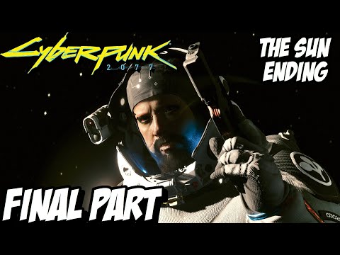 CYBERPUNK 2077 "THE SUN ENDING" Walkthrough Gameplay Part 32 (PC)