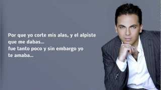 Cristian Castro - Lo que no fue no sera - Letra