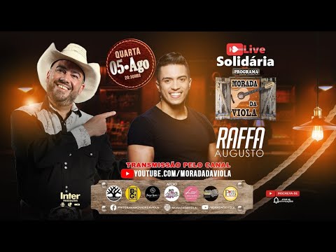 LIVE MORADA DA VIOLA - RAFFA AUGUSTO 05/08 Especial Leilão Solidário