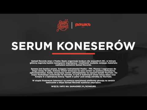 SERUM KONESERÓW - konkurs Samad Records x Pawko Beats