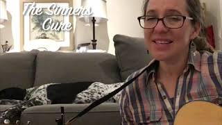 The Sinner’s Cure (Balm in Gilead)