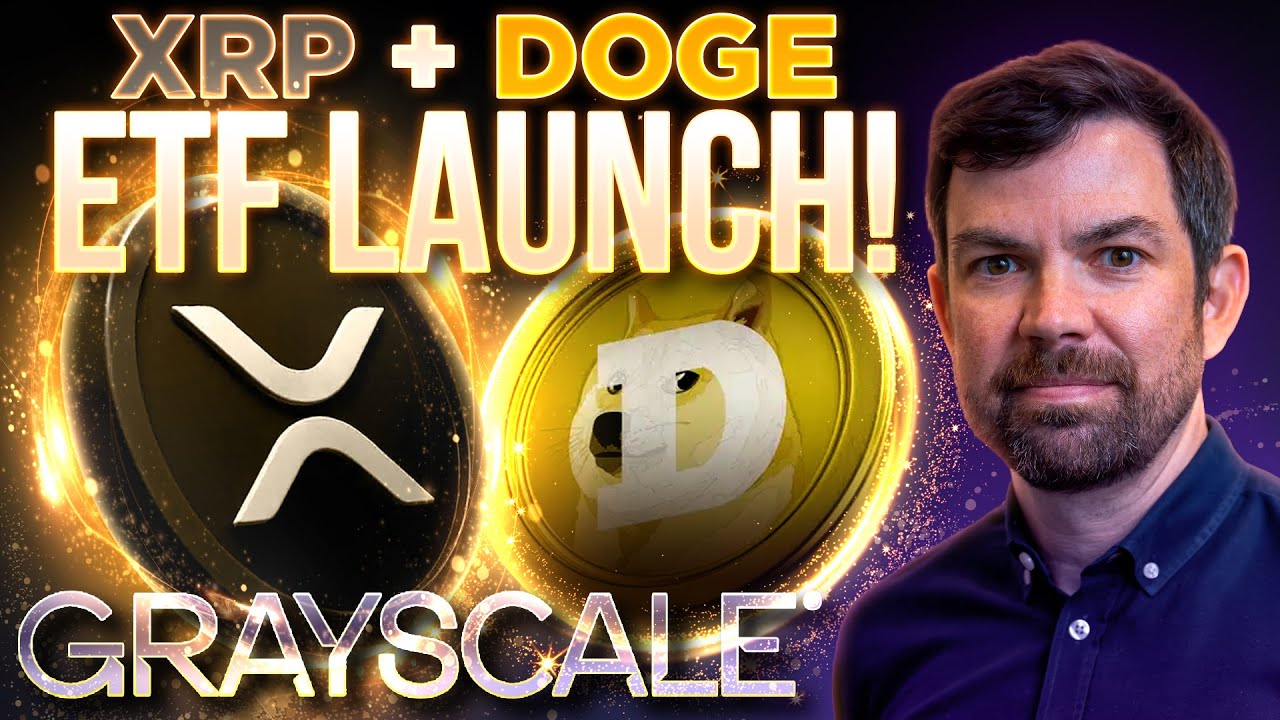 XRP + Dogecoin ETF Launch!🚀Grayscale INTERVIEW