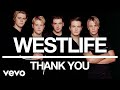 Westlife - Thank You (Official Audio)