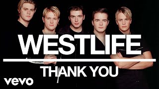 Westlife - Thank You (Official Audio)