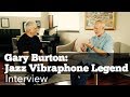 The Gary Burton Interview