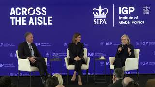 Secretaries Mike Pompeo and Hillary Clinton give advice to Columbia SIPA students