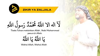 Download lagu ZIKIR YA ZALJALA Alunan Merdu Penenang Hati (8 jam) mp3