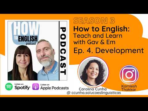 04. Development -  Featuring Carolina Cunha -  Grammar by Kamlesh Thakkar (transcribed)
