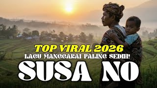 Download lagu Lagu Manggarai Terbaru 2026 [Paling Sedih] - SUSA NO - AKM CREATIVE mp3