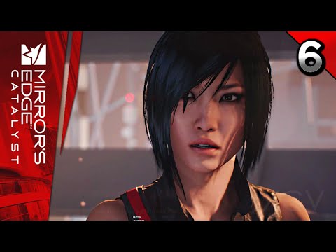Mirror's Edge Catalyst Walkthrough Gameplay Part 6 · Mission: Mischief Maker | PS4 PC XB1 (60fps)