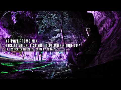 Back to Nature Festival 2017 Promo Mix by Xa'Poff