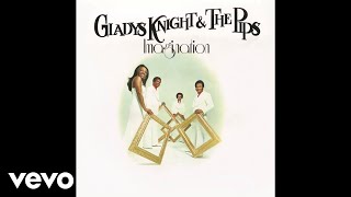 Gladys Knight &amp; The Pips - I&#39;ve Got to Use My Imagination (Audio)