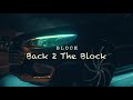 BlockStarr “ Back 2 Da Block” (Official Video)