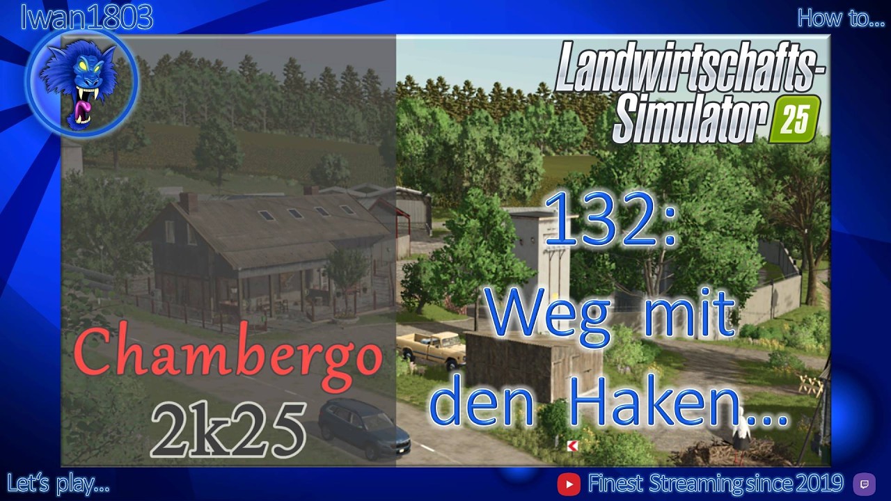 🚜 LS25 Chambergo 132: Weg mit den Haken...