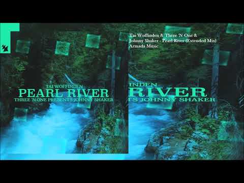 Tai Woffinden & Three 'N One & Johnny Shaker - Pearl River (Extended Mix)