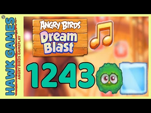 Angry Birds Dream Blast Level 1243 - Walkthrough, No Boosters