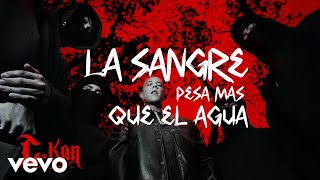 C-Kan - La sangre pesa mas que el agua (Video Oficial)