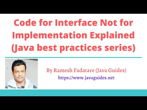 Java Best Practices | Code for Interface Not for Implementation | PART 1